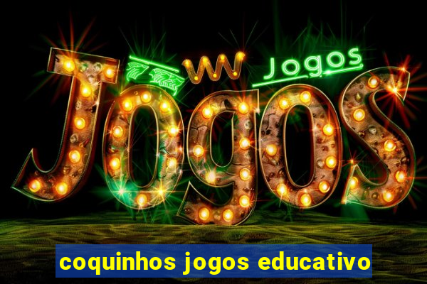 coquinhos jogos educativo